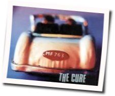 Mint Car Chords by The Cure