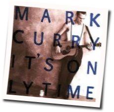 Its Only Time by Mark Curry