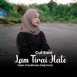 Lam Tirai Hate Chords by Cut Rani