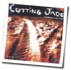 She Says Tab by Cutting Jade