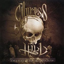 Insane In The Brain Tab by Cypress Hill