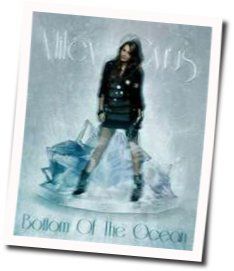 Bottom Of The Ocean Chords by Miley Cyrus