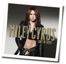 Can't Be Tamed Chords by Miley Cyrus