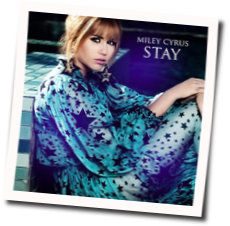 Stay Chords by Miley Cyrus