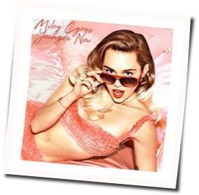 Younger Now  Chords by Miley Cyrus