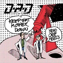 Keep That Mother Down Tab by D.A.D.