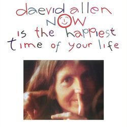 Time Of Your Life Chords by Daevid Allen