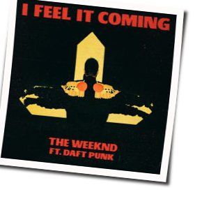 I Feel It Coming Chords by Daft Punk