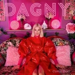Come Over Chords by Dagny