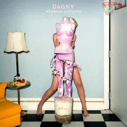 Wearing Nothing Chords by Dagny