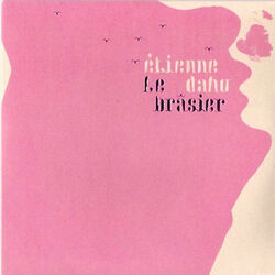 Le Brasier Chords by Etienne Daho
