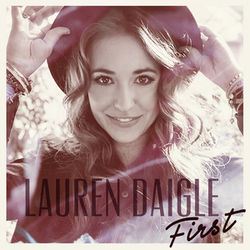 First by Lauren Daigle