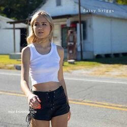 Nice Knowing You Chords by Daisy Briggs