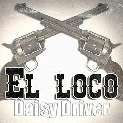 El Loco Bass Tab by Daisy Driver