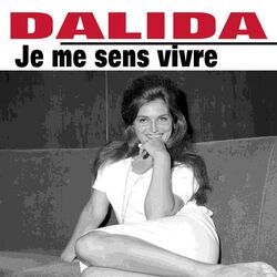 Je Me Sens Vivre Chords by Dalida