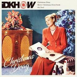 Christmas Drag by Dallon Weekes