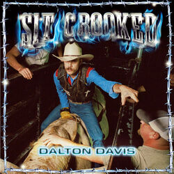 Sit Crooked Chords by Dalton Davis