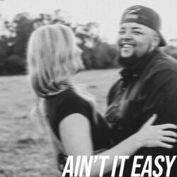 Ain't It Easy Chords by Dalton Dover
