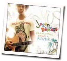 Floating Down A River  Chords by Jason Damato