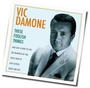 Our Love Is Here To Stay Chords by Vic Damone