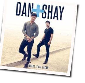 Nothin Like You Chords by Dan + Shay