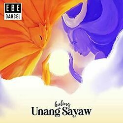 Huling Unang Sayaw Chords by Ebe Dancel