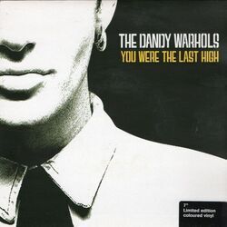 You We're The Last High Bass Tab by The Dandy Warhols