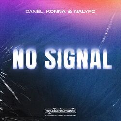 No Signal by Danêl, Konna, Nalyro