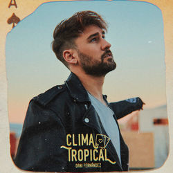 Clima Tropical Chords by Dani Fernández