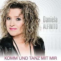 Komm Und Tanz Mit Mir by Daniela Alfinito