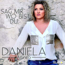 Sag Mir Wo Bist Du Chords by Daniela Alfinito