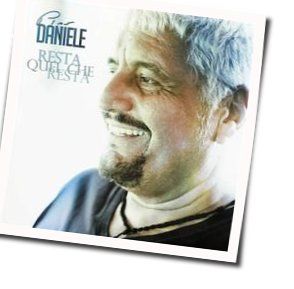 Resta Quel Che Resta Chords by Pino Daniele