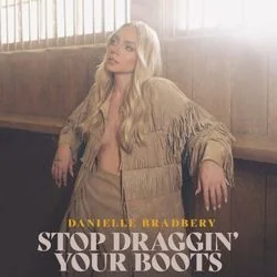 stop draggin your boots