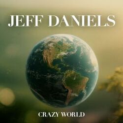 Jeff Daniels chords for Crazy world