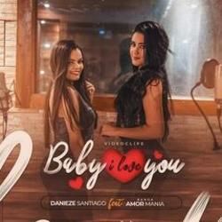 Baby I Love You (part. Banda Amor Mania) Chords by Danieze Santiago