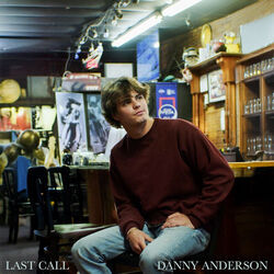 Last Call Chords by Danny Anderson