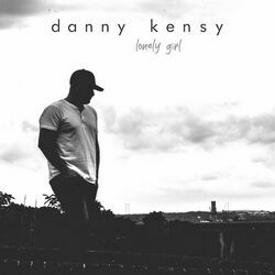 Lonely Girl Chords by Danny Kensy 