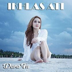 Ikhlas Ati Chords by Dara FU