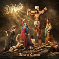 Easter Is Cancelled Tab by The Darkness