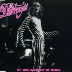 Get Your Hands Off My Woman Tab by The Darkness