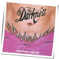 Growing On Me Tab by The Darkness