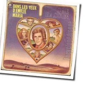 Dans Les Yeux Demilie Chords by Joe Dassin