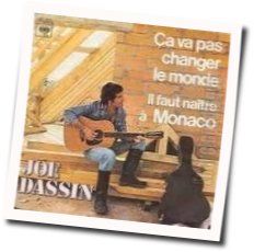 A Va Pas Changer Le Monde by Joe Dassin