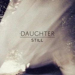 Still Tab by Daughter