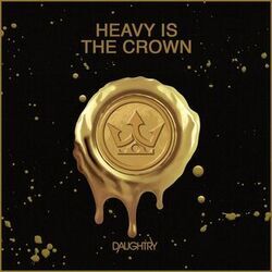 Heavy Is The Crown Tabs by Daughtry