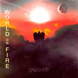 World On Fire Chords by Daughtry