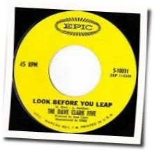 Look Before You Leap Chords by The Dave Clark Five