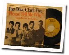 Please Tell Me Why Chords by The Dave Clark Five