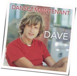 Dansez Maintenant Chords by Dave