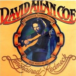 Longhaired Redneck by David Allan Coe